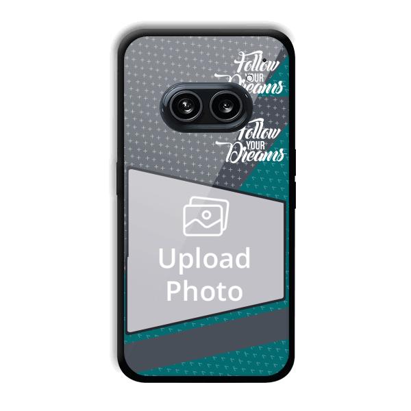 Follow Your Dreams Customized Printed Back Cover for Nothing Phone (2a) 5G