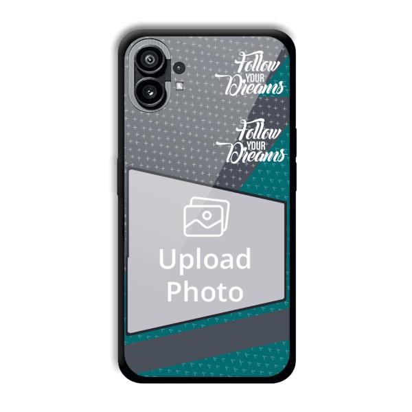 Follow Your Dreams Customized Printed Back Cover for Nothing Phone (1)