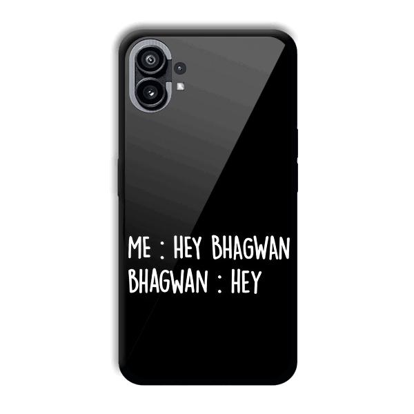 Hey Bhagwan Phone Customized Printed Back Cover for Nothing Phone (1)