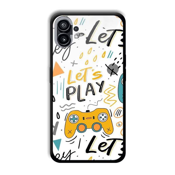 Let's Play Phone Customized Printed Back Cover for Nothing Phone (1)
