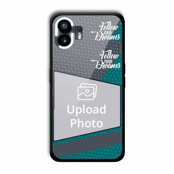 Follow Your Dreams Customized Printed Back Cover for Nothing Phone (2)
