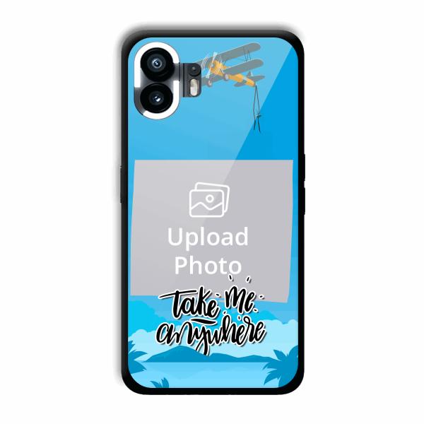 Take Me Anywhere Travel Customized Printed Back Cover for Nothing Phone (2)