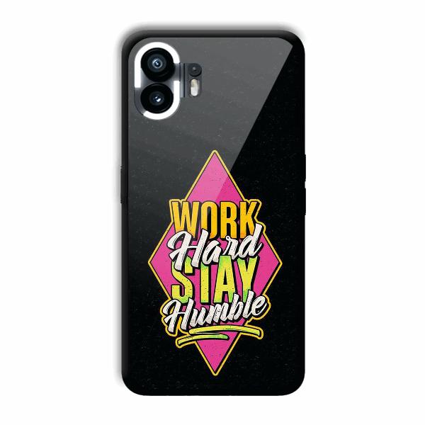 Work Hard Quote Phone Customized Printed Back Cover for Nothing Phone (2)
