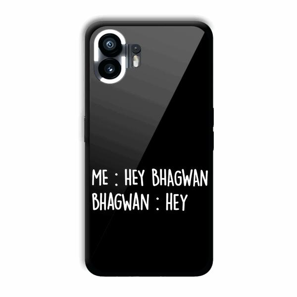 Hey Bhagwan Phone Customized Printed Back Cover for Nothing Phone (2)