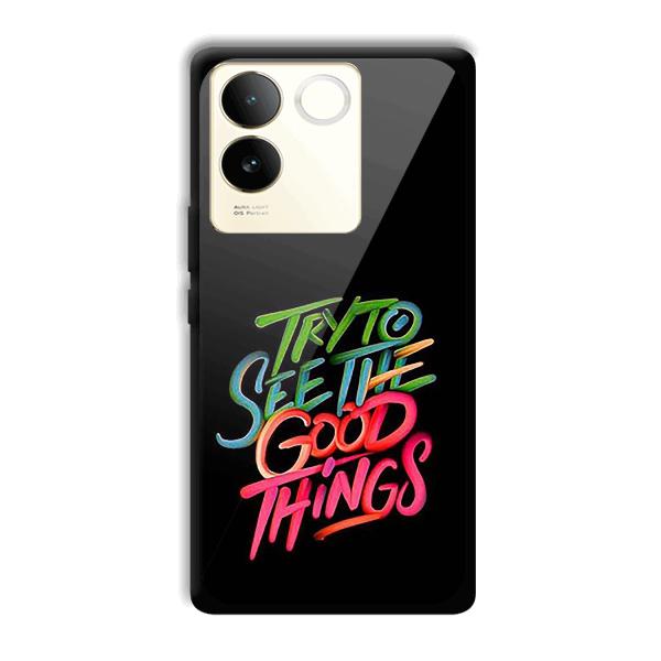 Good Things Quote Phone Customized Printed Back Cover for Vivo T2 Pro 5G