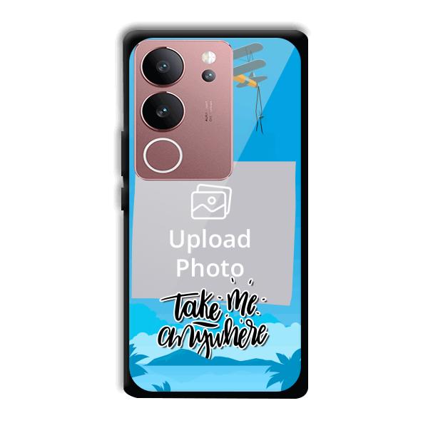 Take Me Anywhere Travel Customized Printed Back Cover for Vivo V29 5G