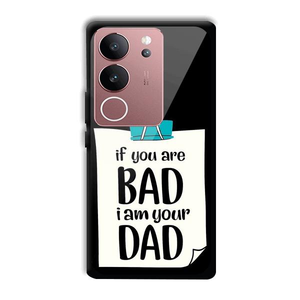 Dad Quote Phone Customized Printed Back Cover for Vivo V29 5G