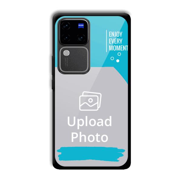Enjoy Every Moment Customized Printed Back Cover for Vivo V30 Pro 5G