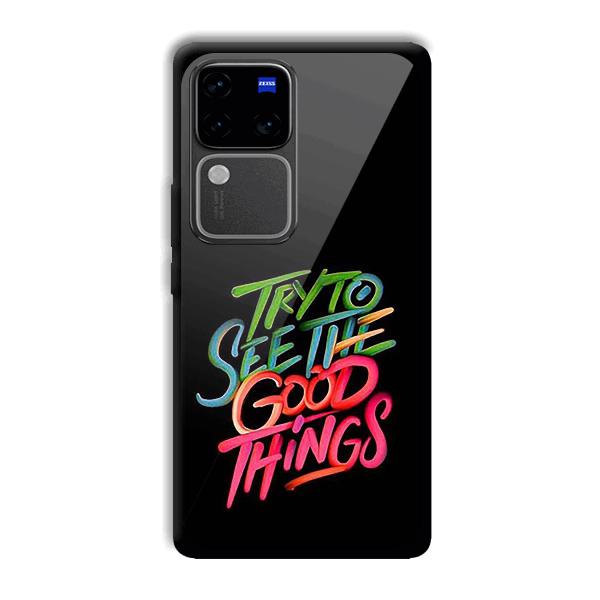 Good Things Quote Phone Customized Printed Back Cover for Vivo V30 Pro 5G