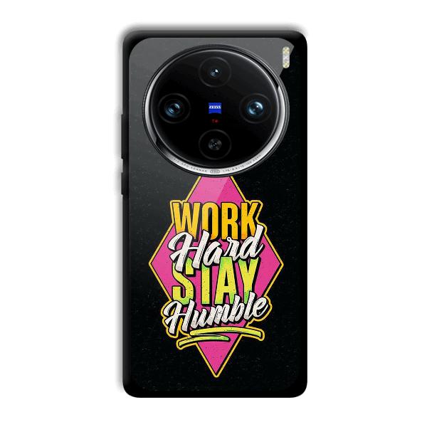Work Hard Quote Phone Customized Printed Back Cover for Vivo X100 Pro