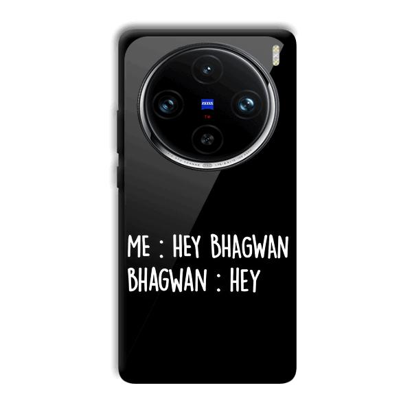 Hey Bhagwan Phone Customized Printed Back Cover for Vivo X100 Pro