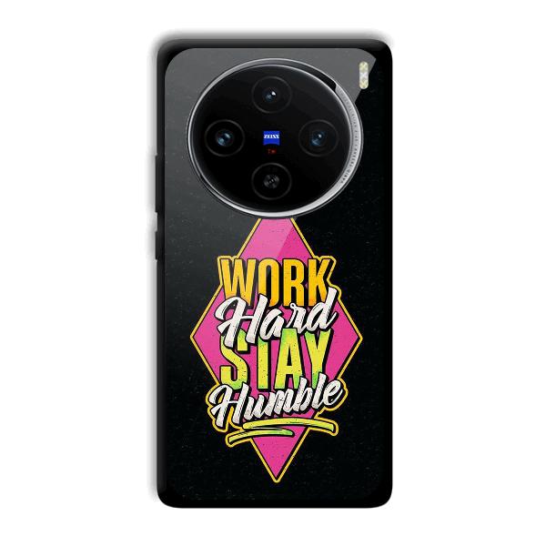 Work Hard Quote Phone Customized Printed Back Cover for Vivo X100