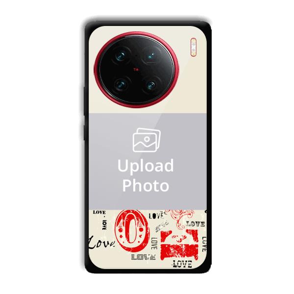 LOVE Customized Printed Back Cover for Vivo X90 Pro