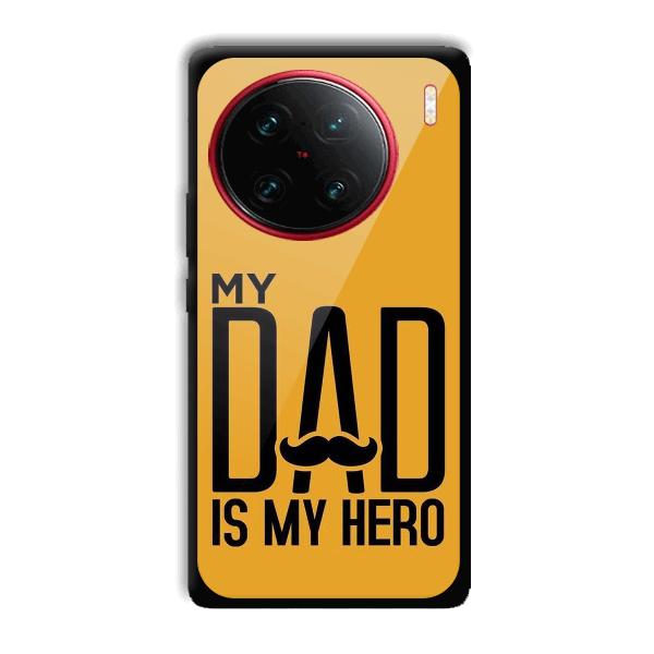 My Dad Phone Customized Printed Back Cover for Vivo X90 Pro