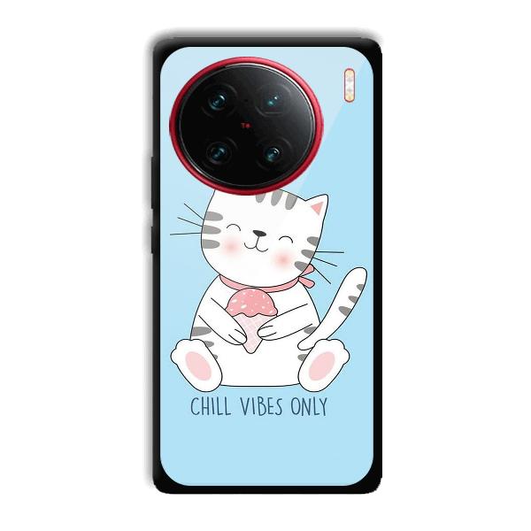 Chill Vibes Phone Customized Printed Back Cover for Vivo X90 Pro