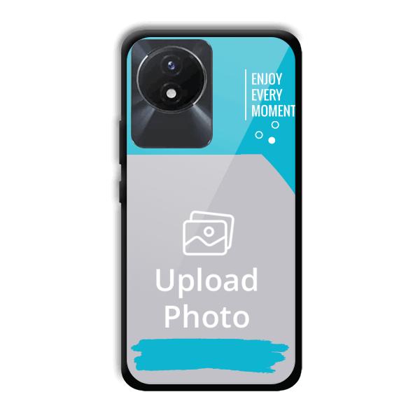 Enjoy Every Moment Customized Printed Back Cover for Vivo Y02