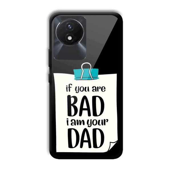 Dad Quote Phone Customized Printed Back Cover for Vivo Y02