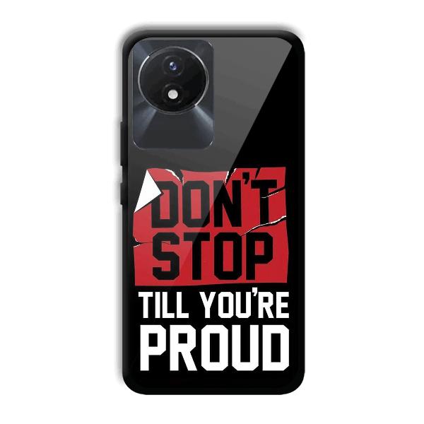 Don't Stop Phone Customized Printed Back Cover for Vivo Y02