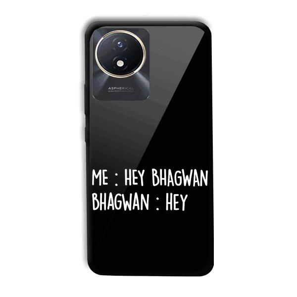 Hey Bhagwan Phone Customized Printed Back Cover for Vivo Y02t