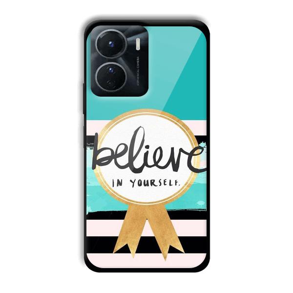 Believe in Yourself Phone Customized Printed Back Cover for Vivo Y16