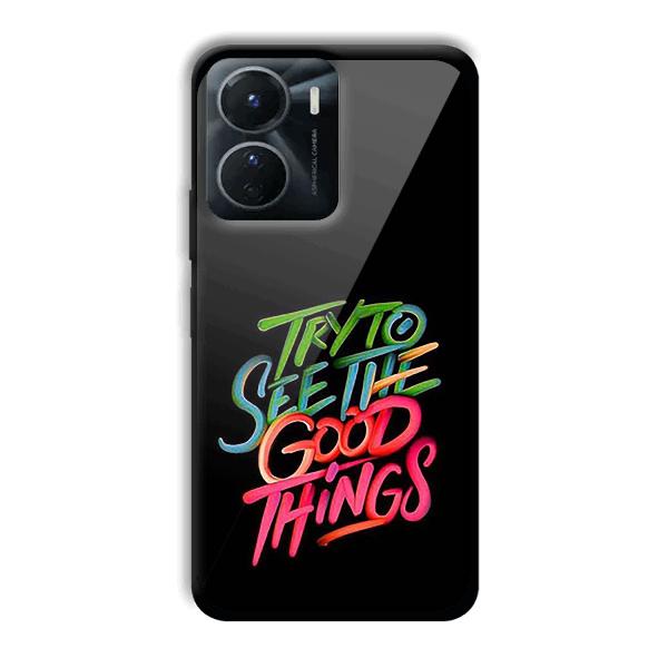 Good Things Quote Phone Customized Printed Back Cover for Vivo Y16