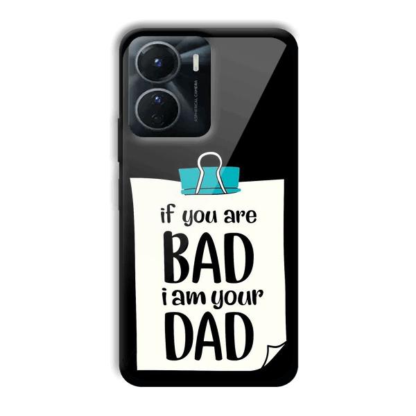 Dad Quote Phone Customized Printed Back Cover for Vivo Y16