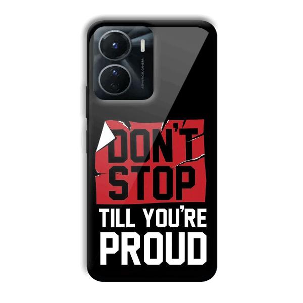 Don't Stop Phone Customized Printed Back Cover for Vivo Y16