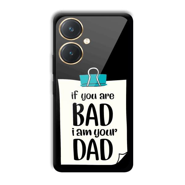 Dad Quote Phone Customized Printed Back Cover for Vivo Y27
