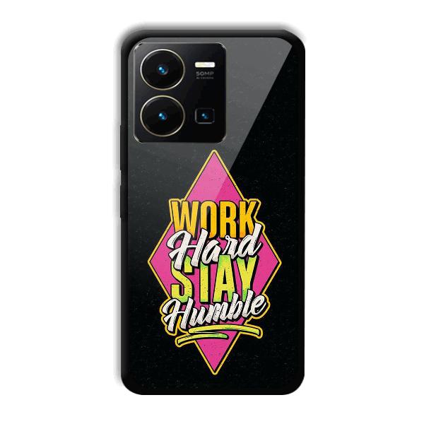 Work Hard Quote Phone Customized Printed Back Cover for Vivo Y35