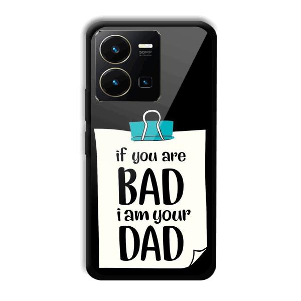 Dad Quote Phone Customized Printed Back Cover for Vivo Y35