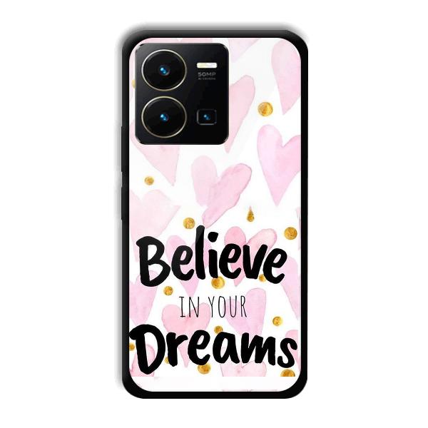 Believe Phone Customized Printed Back Cover for Vivo Y35