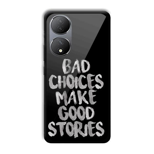 Bad Choices Quote Phone Customized Printed Back Cover for Vivo Y100A 5G