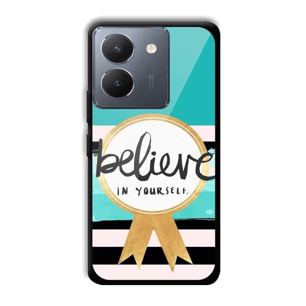 Believe in Yourself Phone Customized Printed Back Cover for Vivo Y36
