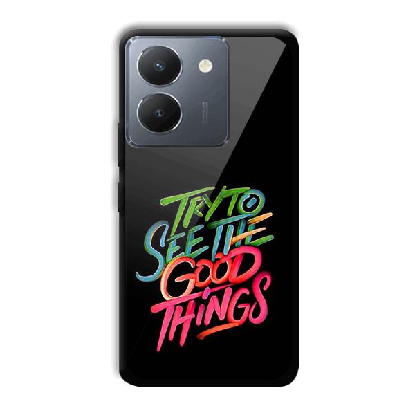 Good Things Quote Phone Customized Printed Back Cover for Vivo Y36