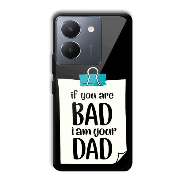 Dad Quote Phone Customized Printed Back Cover for Vivo Y36