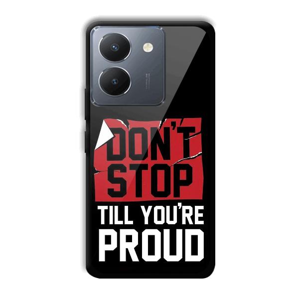 Don't Stop Phone Customized Printed Back Cover for Vivo Y36