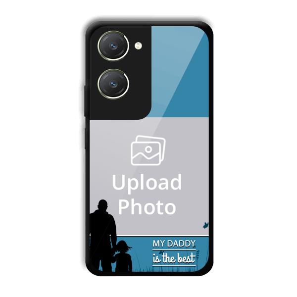 Daddy Is The Best Customized Printed Back Cover for Vivo T3 Lite 5G