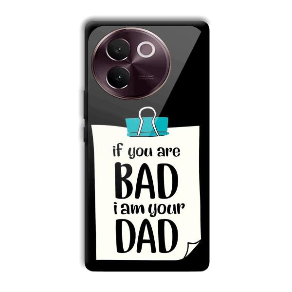 Dad Quote Phone Customized Printed Back Cover for Vivo V30e