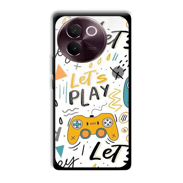 Let's Play Phone Customized Printed Back Cover for Vivo V30e