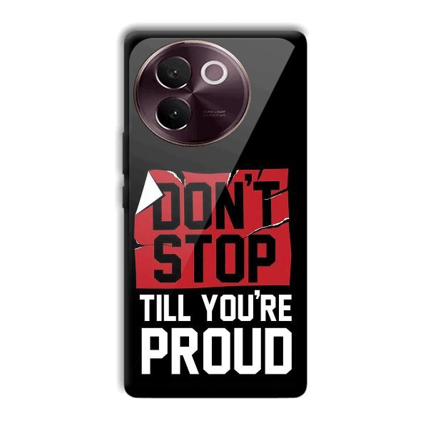 Don't Stop Phone Customized Printed Back Cover for Vivo V30e