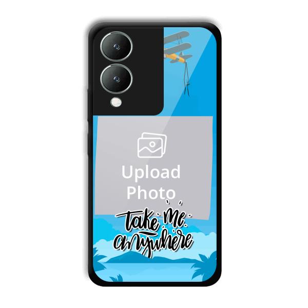 Take Me Anywhere Travel Customized Printed Back Cover for Vivo Y17s