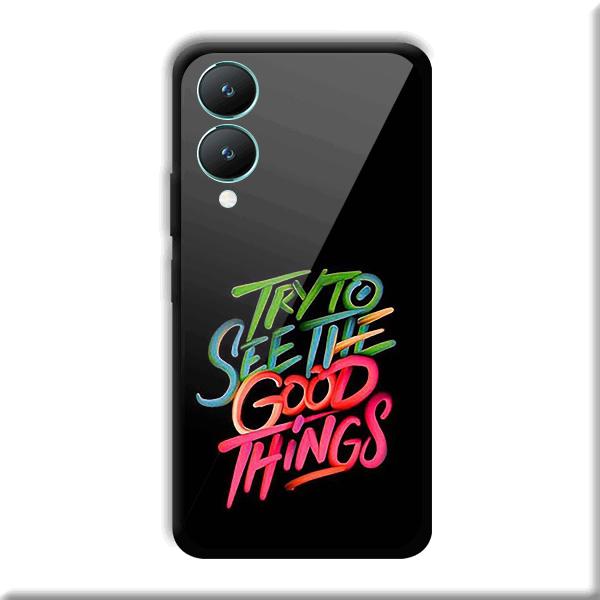 Good Things Quote Phone Customized Printed Back Cover for Vivo Y28 5G