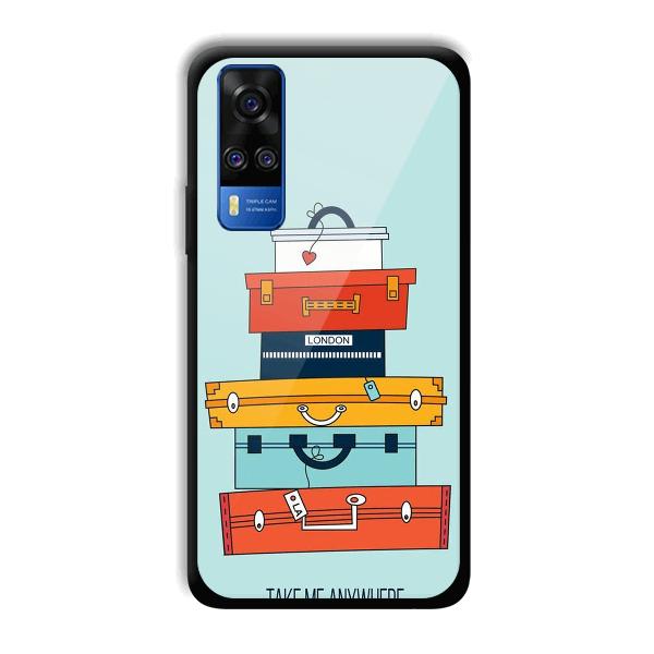 Take Me Anywhere Phone Customized Printed Back Cover for Vivo Y51A