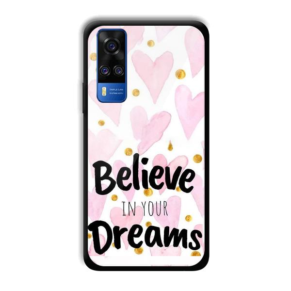 Believe Phone Customized Printed Back Cover for Vivo Y51A