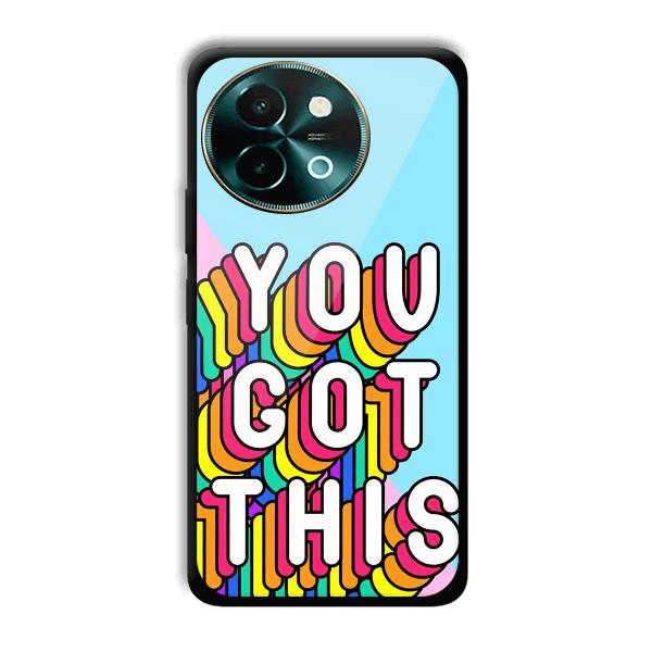 You Got This Phone Customized Printed Back Cover for Vivo Y58 5G