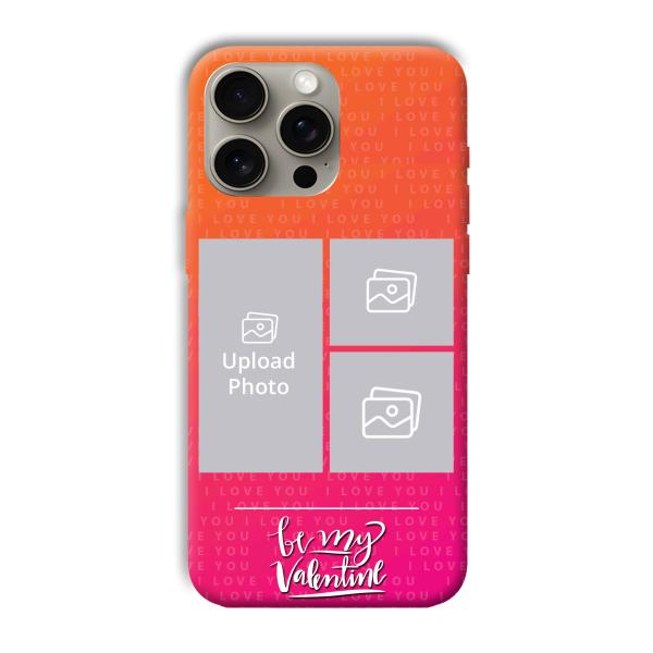 To My Valentine Customized Printed Back Cover for Apple iPhone 15 Pro Max