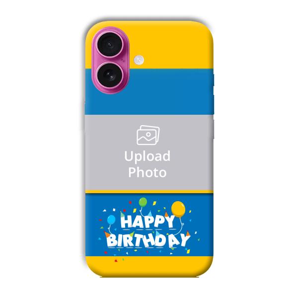Happy Birthday Customized Printed Back Cover for Apple iPhone 16