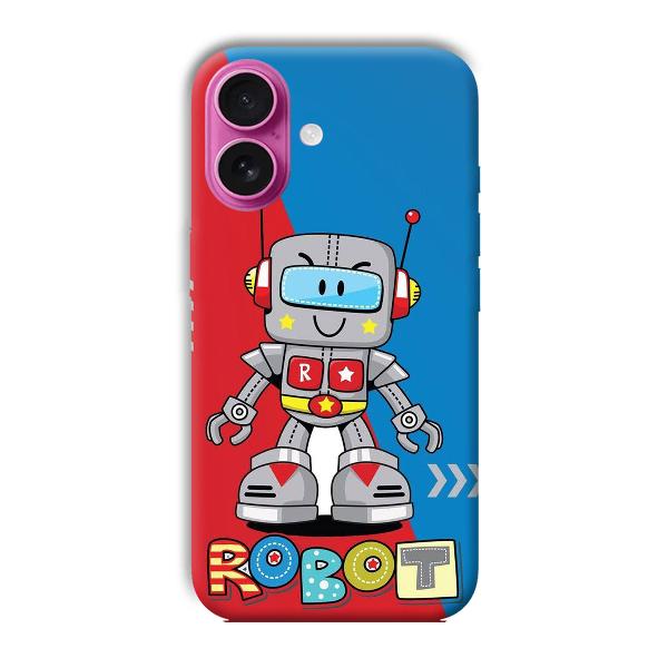 Robot Phone Customized Printed Back Cover for Apple iPhone 16