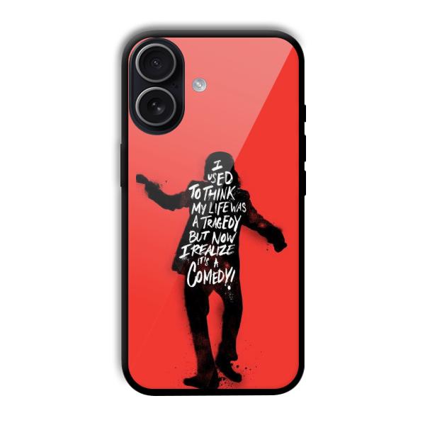 Joker Life Quote Customized Printed Glass Back Cover for iPhone 17