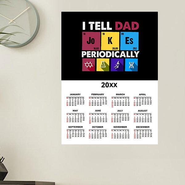 Dad Gift Tell Dad Jokes Periodically Customized Photo Printed Poster Calendar